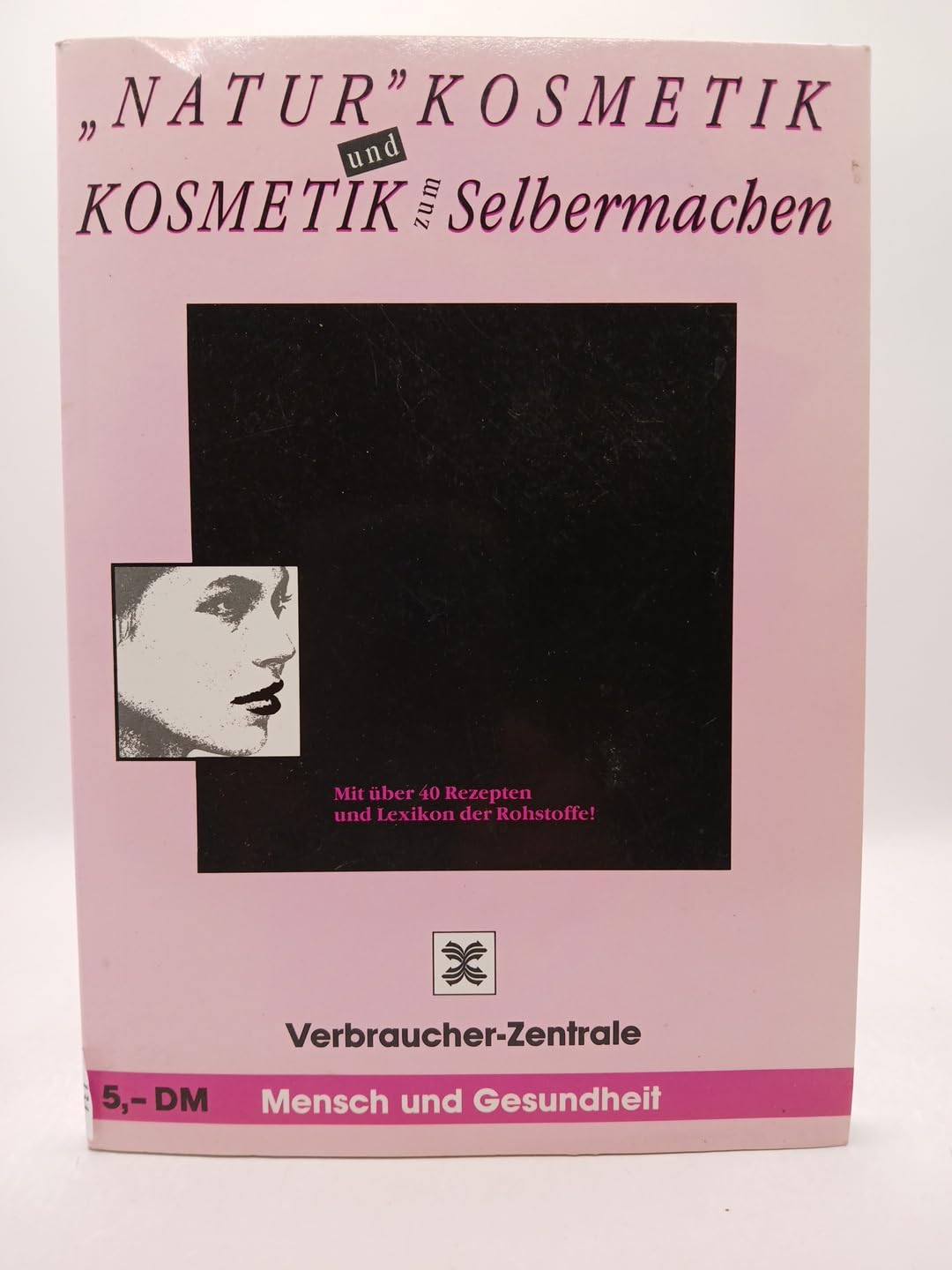 "Natur"Kosmetik und Kosmetik zum Selbermachen Books