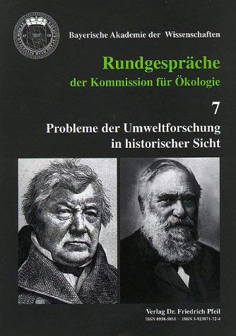 Probleme der Umweltforschung in historischer Sicht Natural Sciences