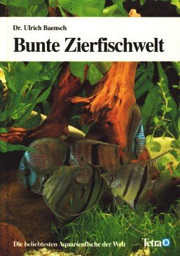 Bunte Zierfischwelt. Die beliebtesten Aquarienfische der Welt Film, Art & Culture