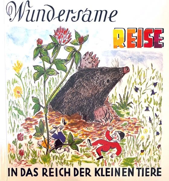 Wundersame Reise in das Reich der kleinen Tiere Books