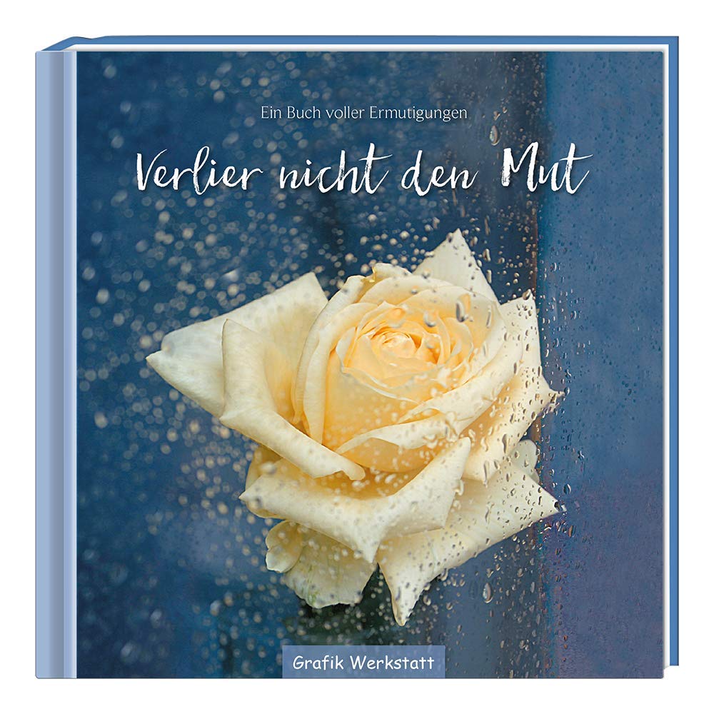 Verlier nicht den Mut Living & Furnishing