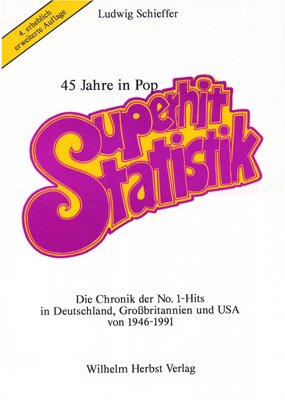 Superhit-Statistik: Die Chronik der No. 1-Hits in Deutschland, Grossbritannien und USA von 1946-1991 Mathematics