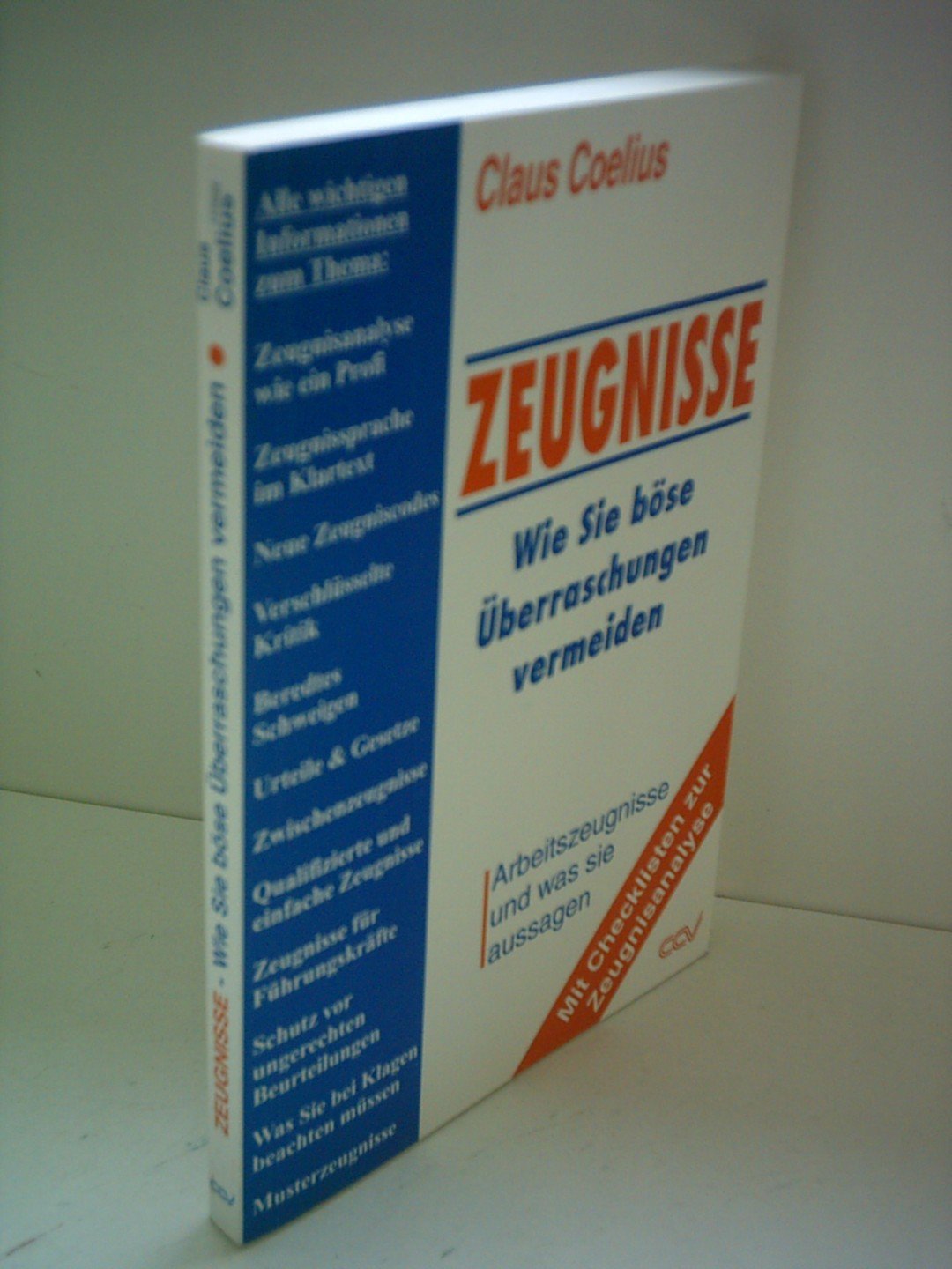 Zeugnisse - Wie Sie böse Überraschungen vermeiden Law