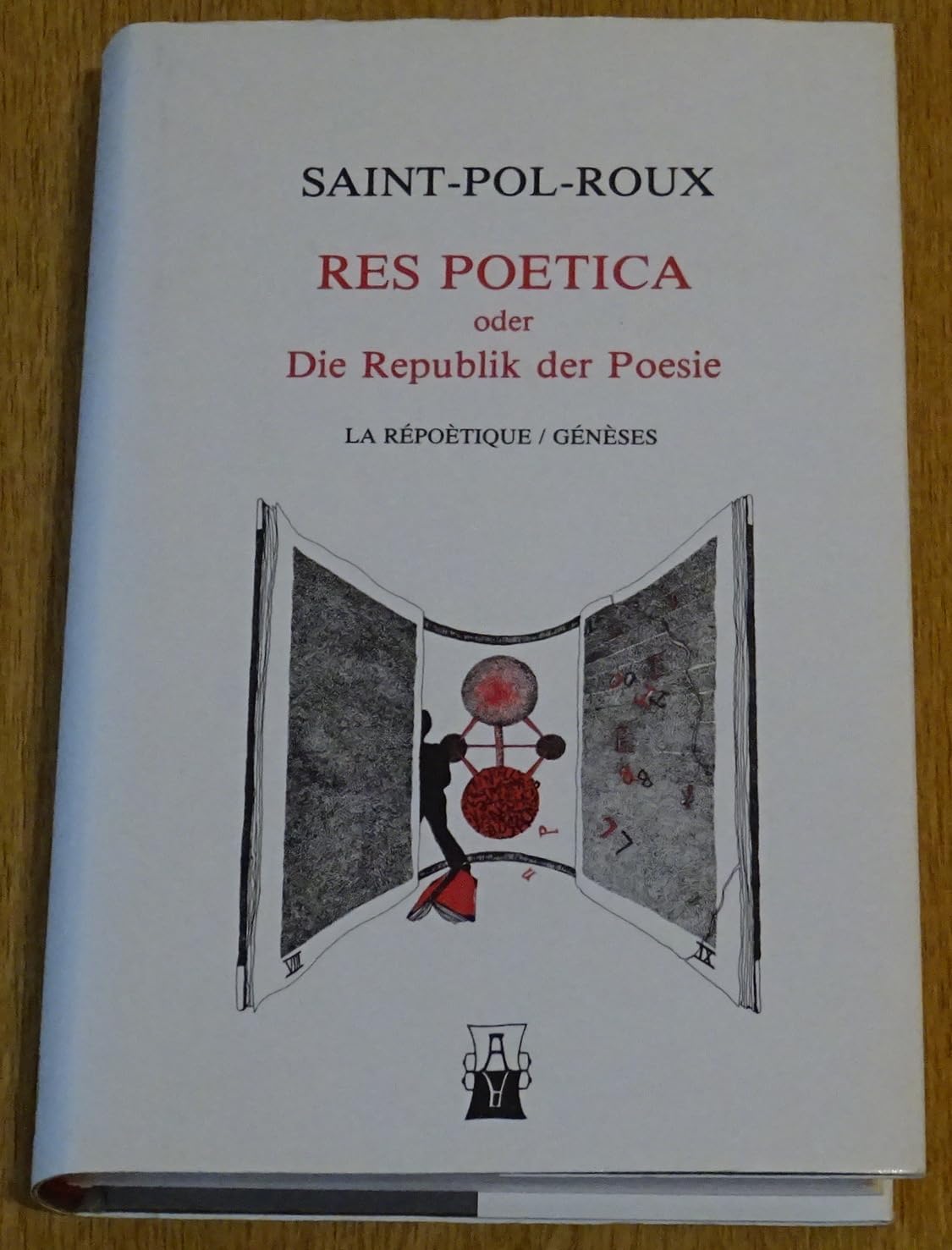 Werkausgabe / Res Poetica, (La Répoetique + Genèses): Oder: Die Republik der Poesie Books