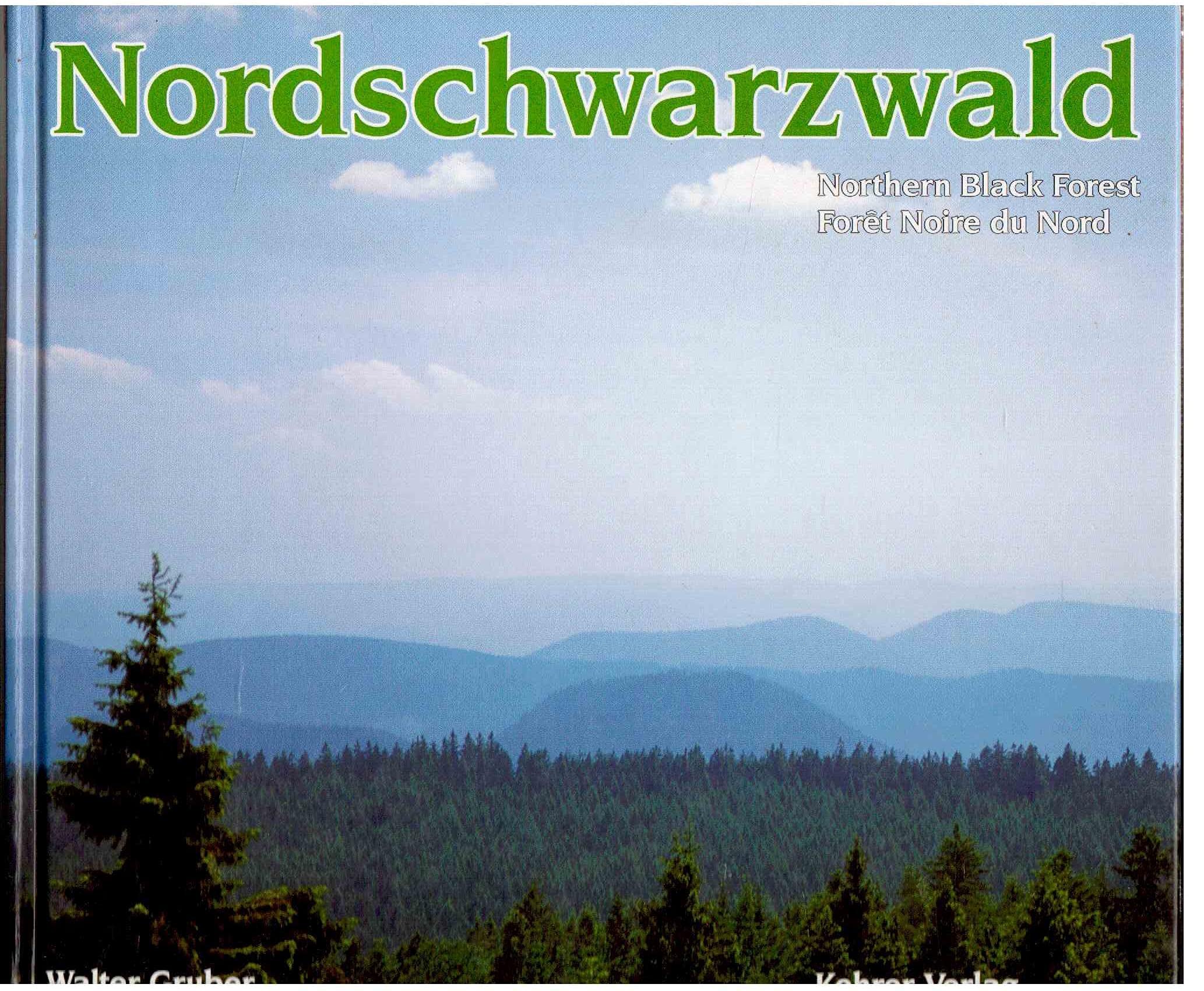 Nordschwarzwald - Northern Black Forest - Foret Noire du Nord Travel