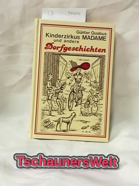 Kinderzirkus Madame und andere Dorfgeschichten Books