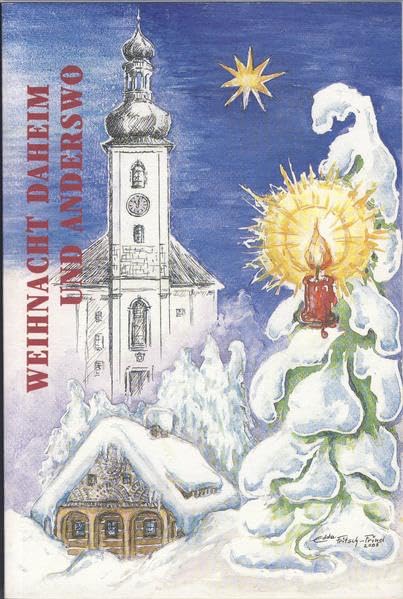 Weihnachten daheim und anderswo (Schriftenreihe des Bundes der Niederländer) Fiction