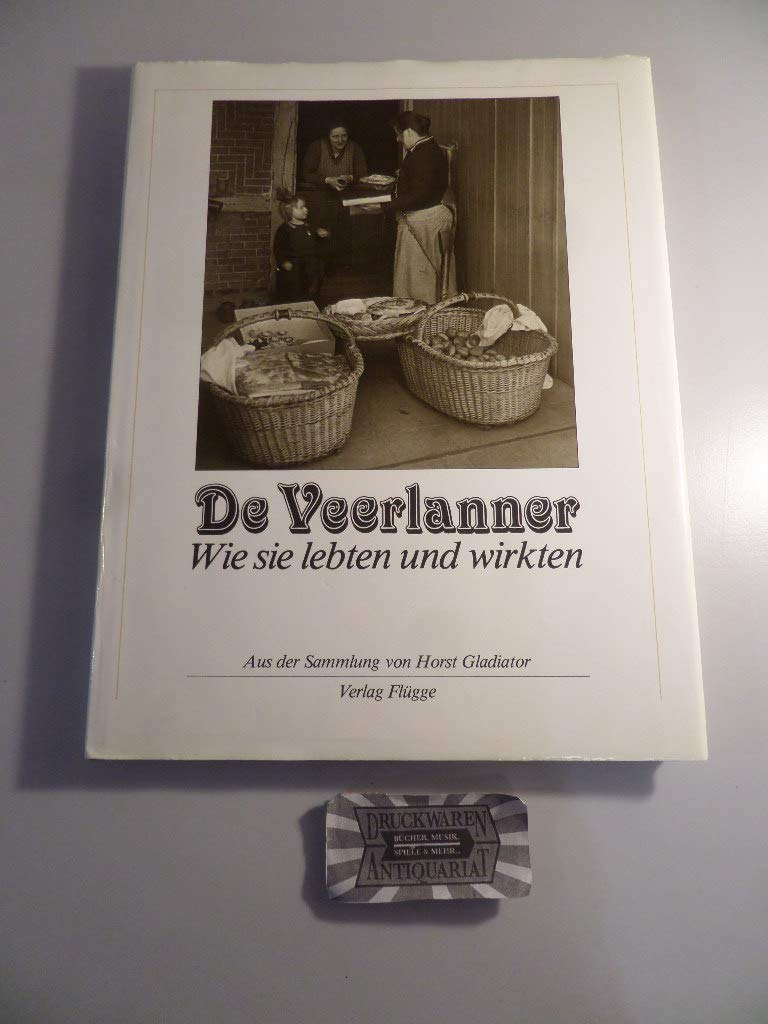 De Veerlanner. Wie sie lebten und wirkten Books
