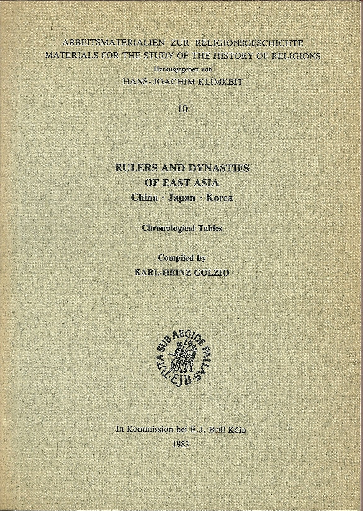 Rulers and Dynasties of East Asia. China - Japan - Korea. Chronological Tables. Books