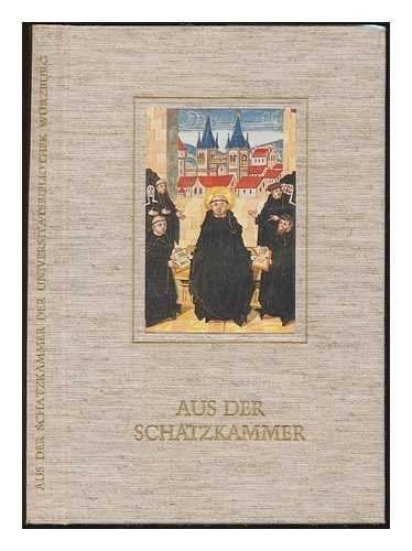 Aus der Schatzkammer der Universitätsbibliothek Würzburg. Books