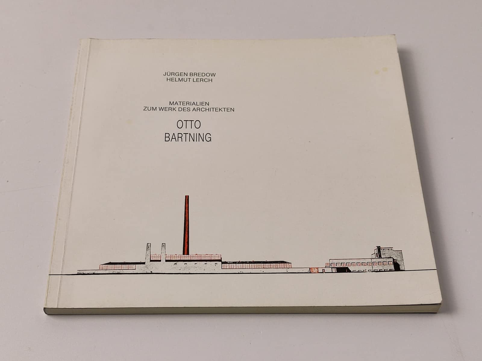 Materialien zum Werk des Architekten Otto Bartning Architecture