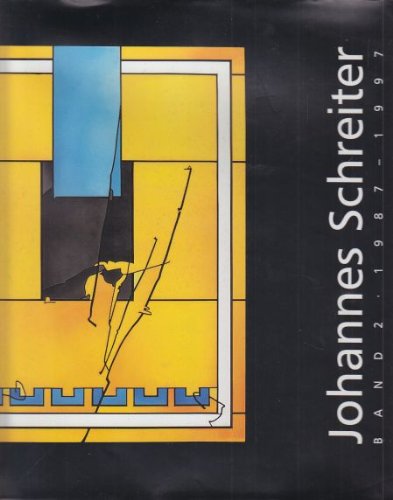 Johannes Schreiter. Glasbilder. Band II, 1987-1997 Books