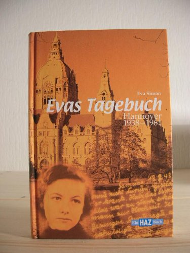 Product Image: Evas Tagebuch. Hannover 1938-1961