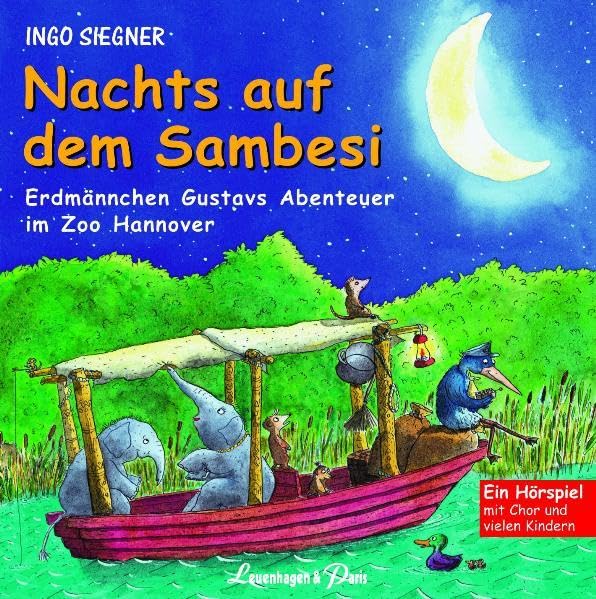 Nachts auf dem Sambesi: Erdmännchen Gustavs Abenteuer im Zoo Hannover Novels & Short Stories