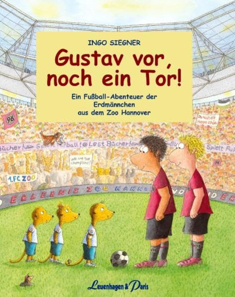 Gustav vor, noch ein Tor! Children's books