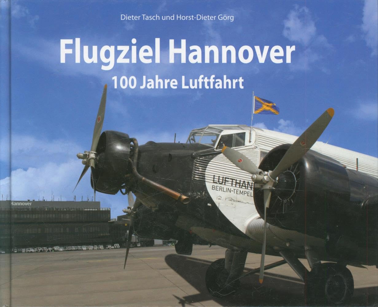 Flugziel - Hannover: 100 Jahre Luftfahrt Media & Communication