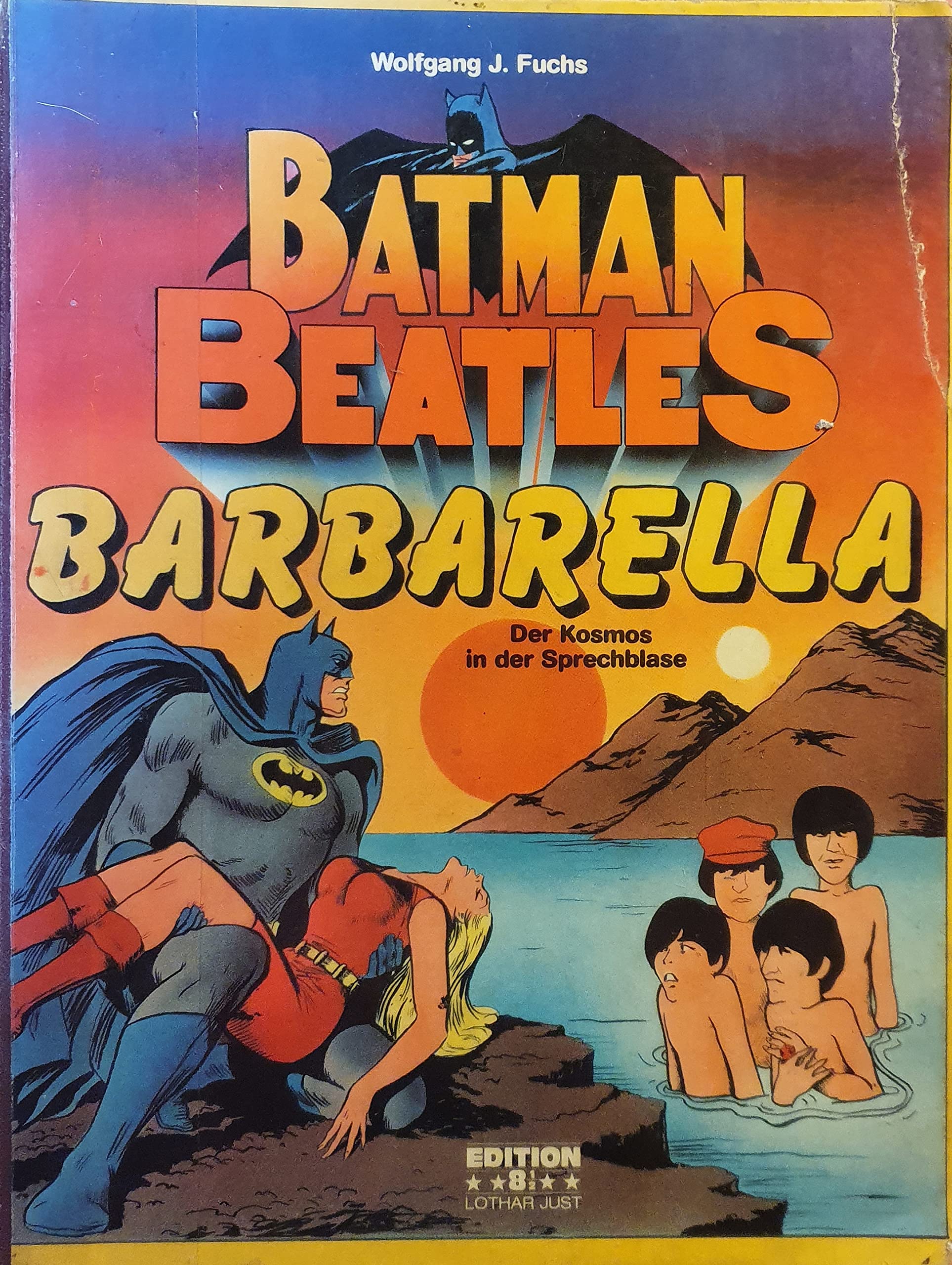 Batman, Beatles, Barbarella: Der Kosmos in d. Sprechblase Manga