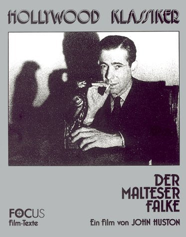 Der Malteser Falke. Ein Film von John Huston Film, Art & Culture