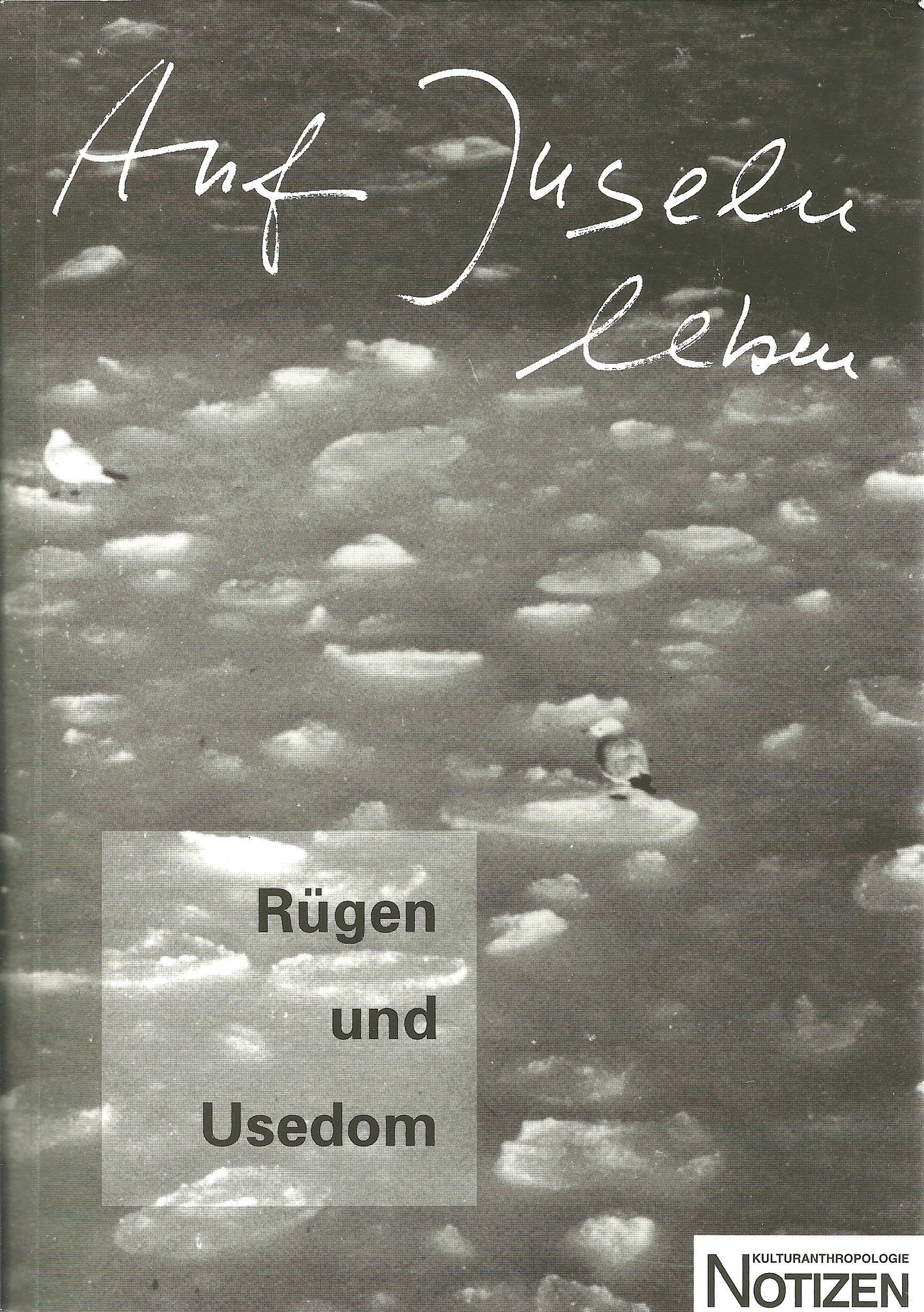 Auf Inseln leben. Rügen und Usedom (Kulturanthropologie Notizen) Books