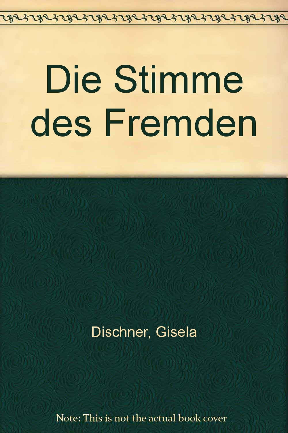 Die Stimme des Fremden: Reflexionen über den "Fremden" in der Literatur (Fallobst) Books