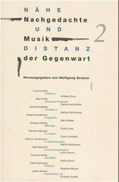 Nähe und Distanz, Bd.2 (Nähe und Distanz. Nachgedachte Musik der Gegenwart) Arts & Music