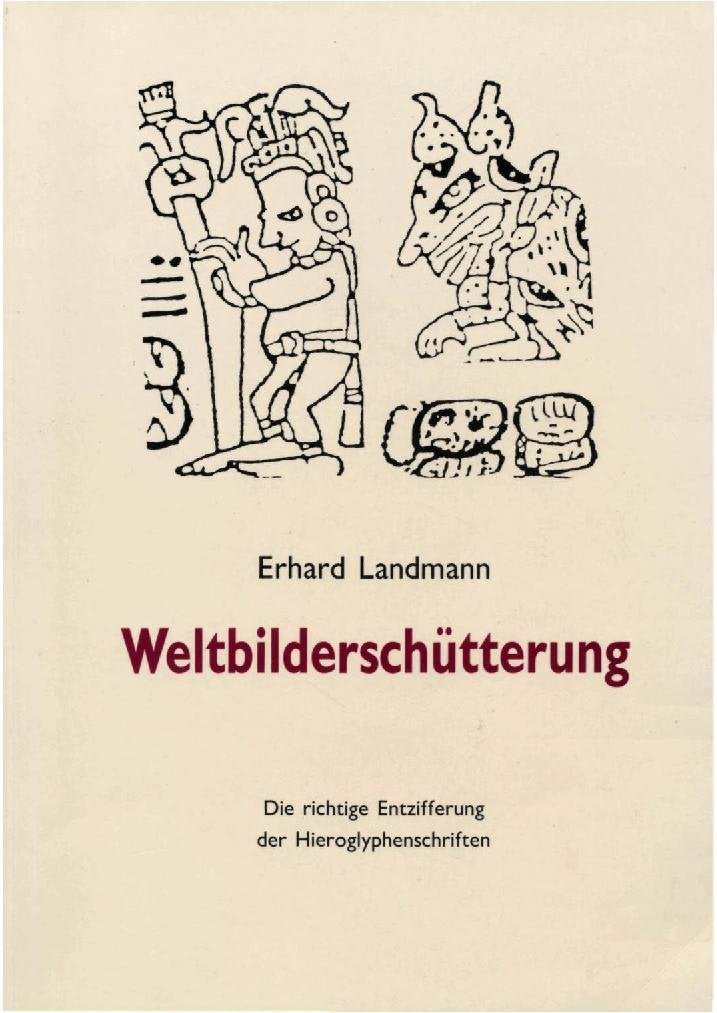 Weltbilderschütterung: Die richtige Entzifferung der Hieroglyphenschriften Fiction