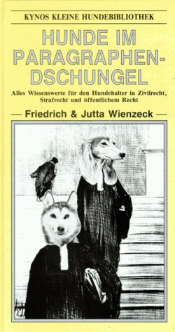 Hunde im Paragraphendschungel Law