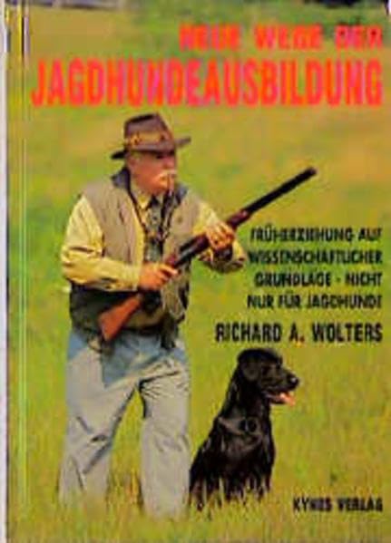 Neue Wege der Jagdhundeausbildung Books
