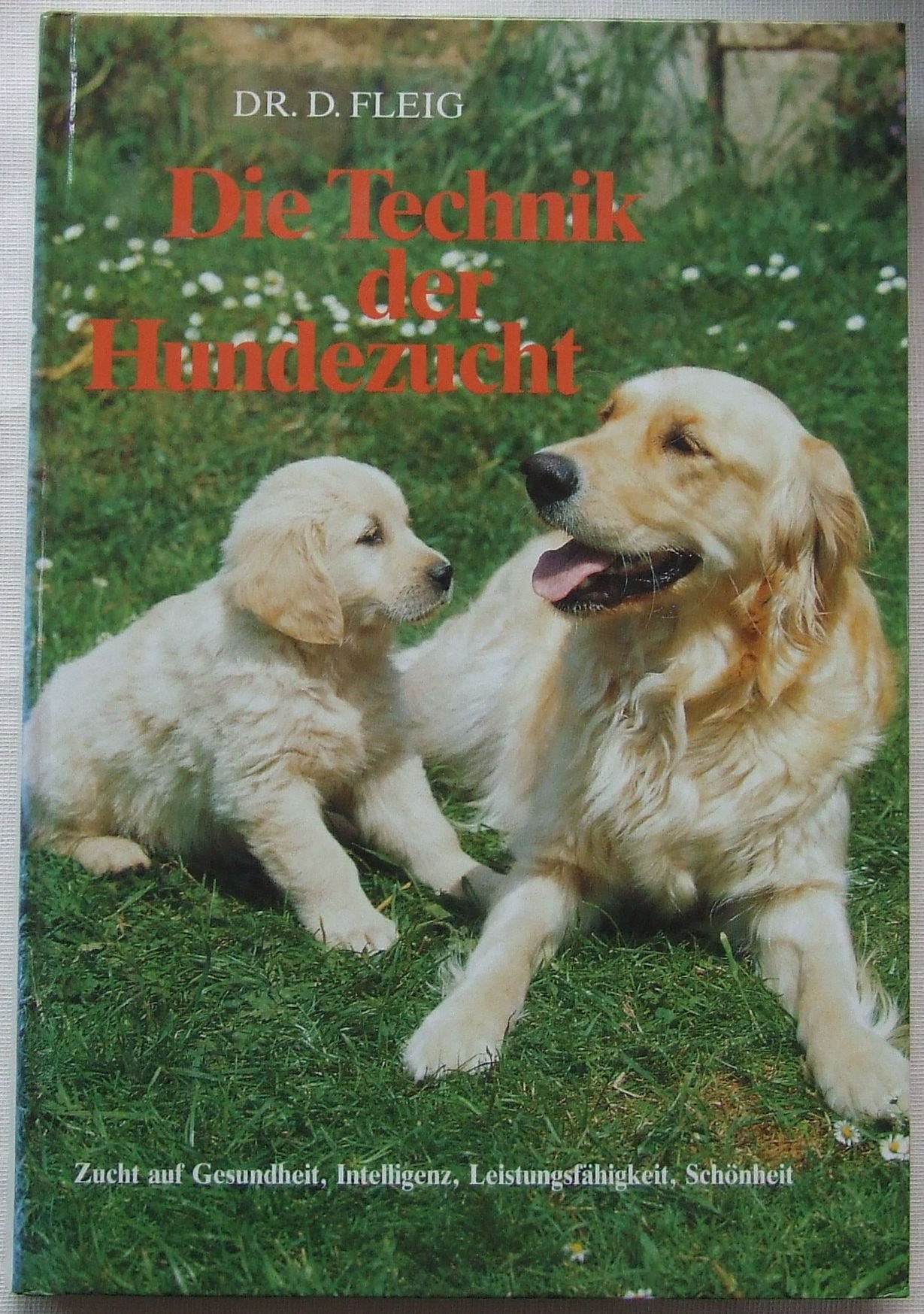 Die Technik der Hundezucht Natural Sciences