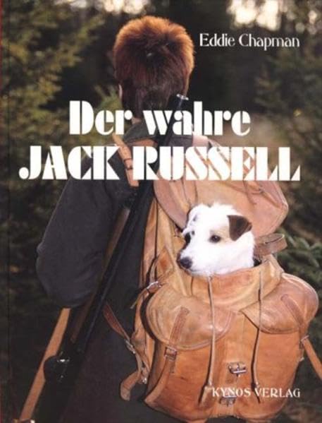 Der wahre Jack Russell (Das besondere Hundebuch) Pets