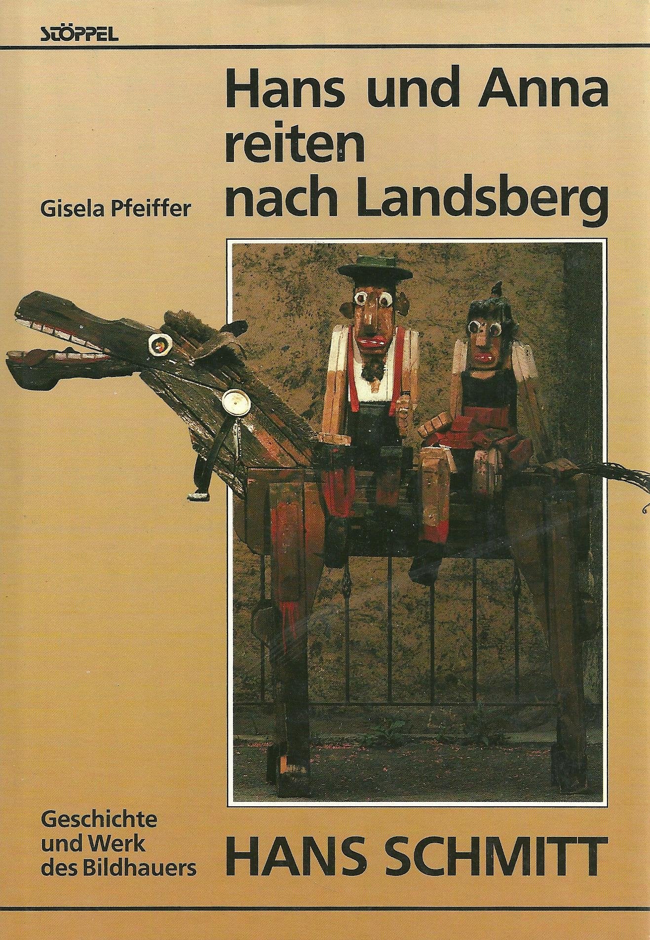 Hans und Anna reiten nach Landsberg Books