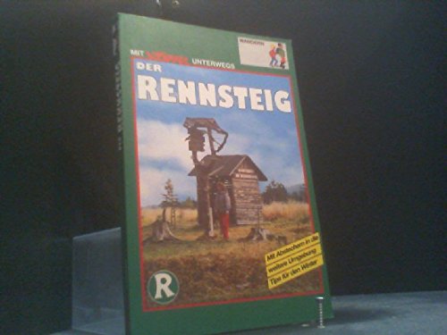 Der Rennsteig. Wandern. Mit Abstechern in die weitere Umgebung. Tips für den Winter Hiking & Cycling