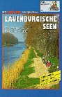 Lauenburgische Seen: Zwischen Lübeck und Elbe. Erlebnistouren, Kultur und Natur, Einkehr- u. Badetips book