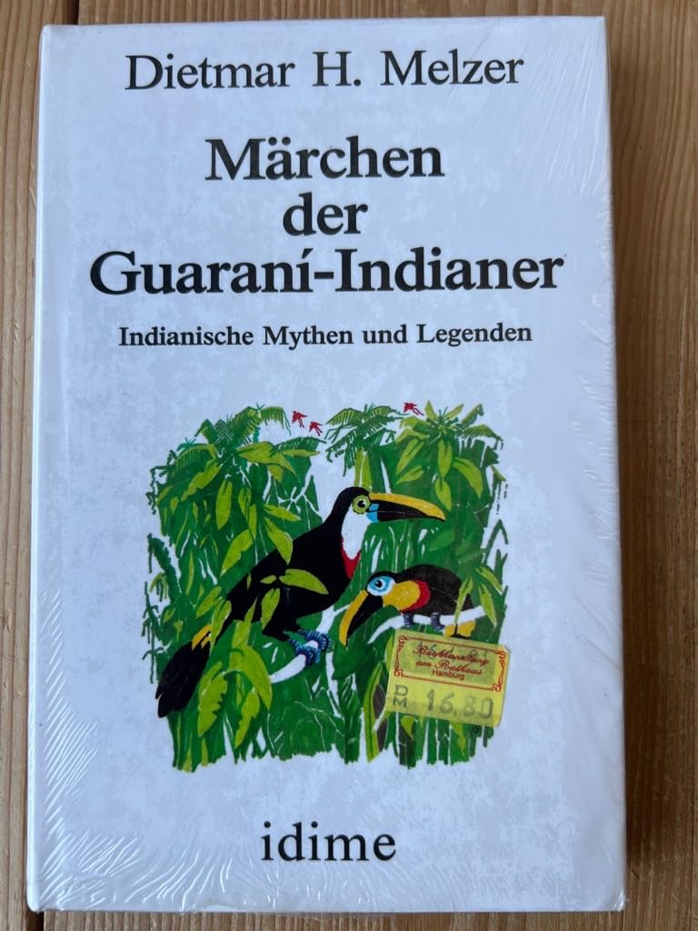 Märchen der Guarani - Indianer Business & Technology