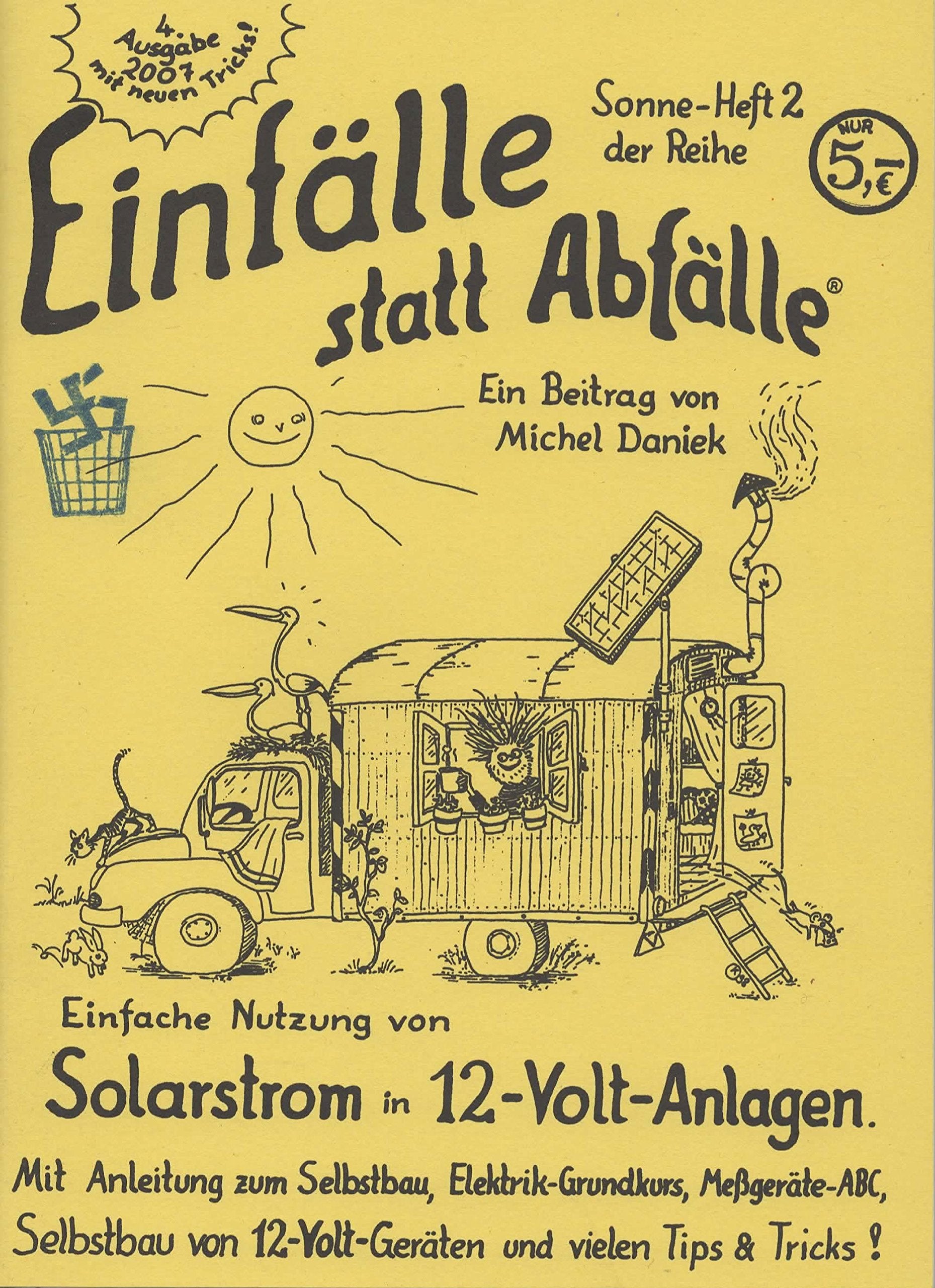 Solarstrom in 12-Volt-Anlagen: Mit Anleitung zu Selbstbau, Elektrik-Grundkurs. Selbstbau von 12-Volt-Geräten und vielen Tips und Tricks! Books