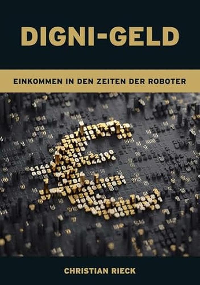 Digni-Geld - Geld in den Zeiten der Roboter book