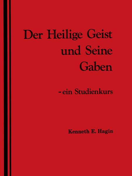 Der Heilige Geist und Seine Gaben (Studienkurs) Religion & Esotericism