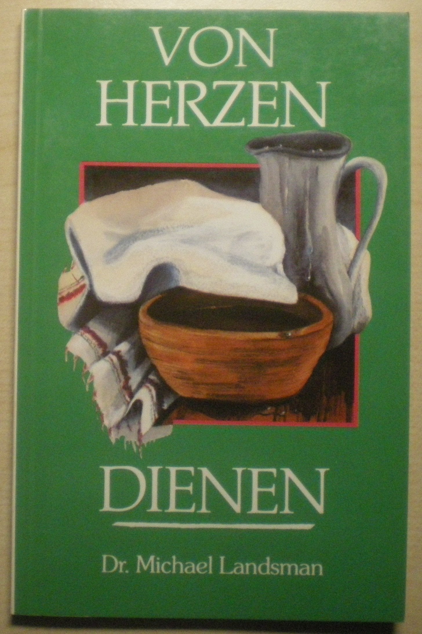 Von Herzen dienen Second hand books on Religion & Esotericism