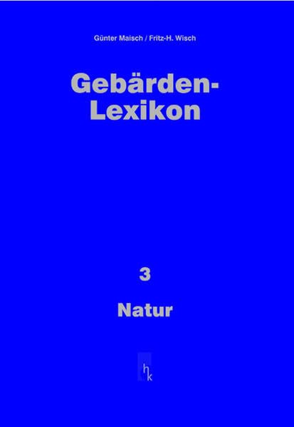 Gebärden-Lexikon / Natur General education