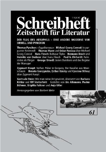 Der Flug des Aerophils: Eine andere Moderne zwischen Orwell und Pynchon (Schreibheft, Zeitschrift für Literatur, 61): Eine andere Moderne zwischen Orwell und Pynchen Philosophy