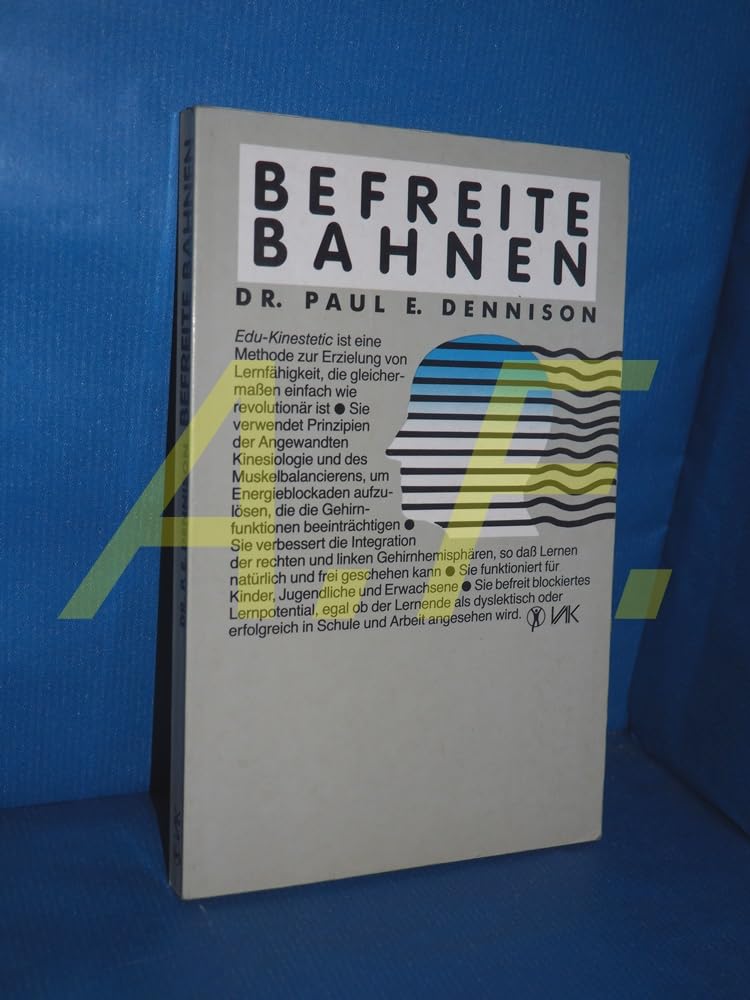 Befreite Bahnen (Lernen durch Bewegung) Study Guides Books