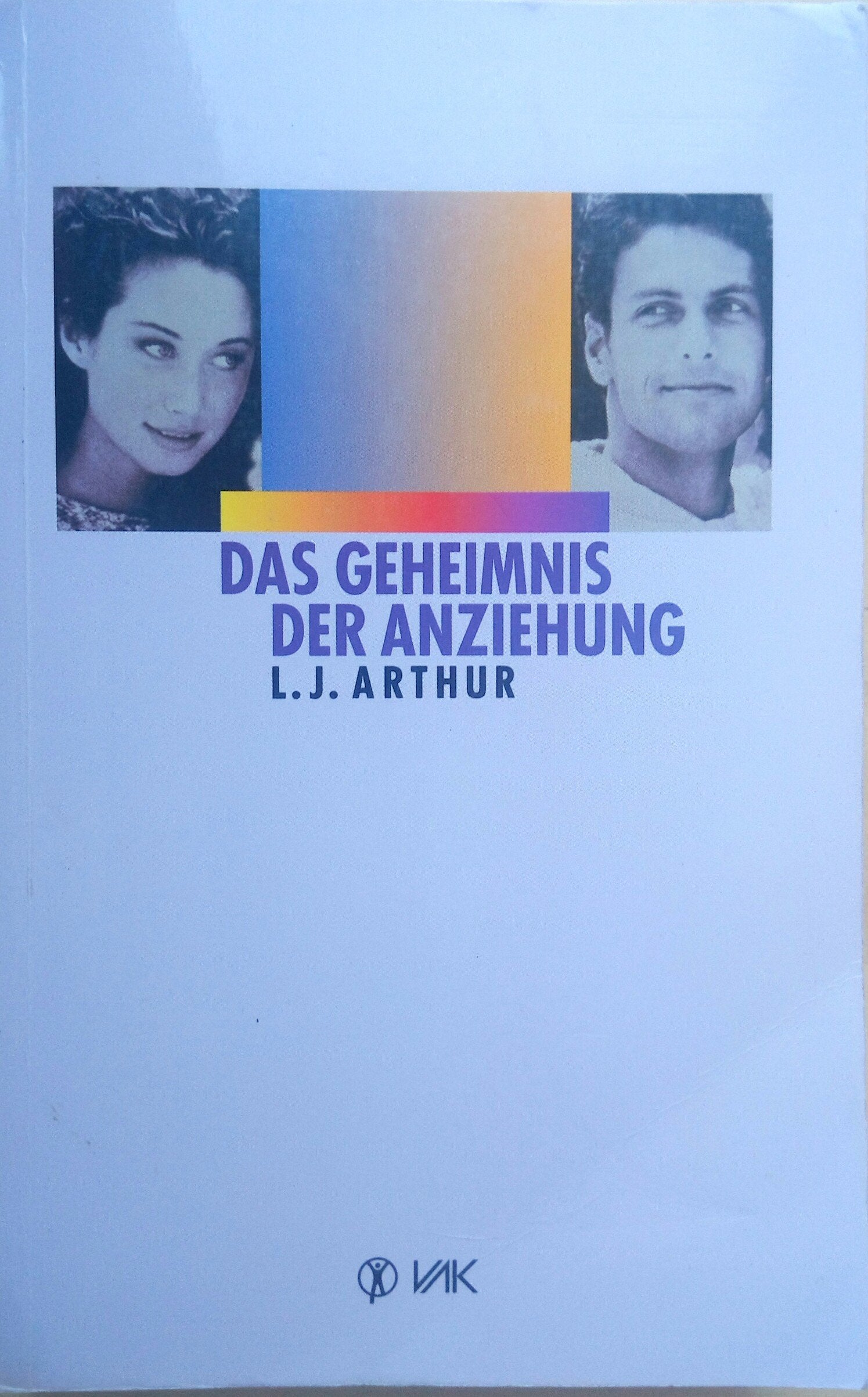 Das Geheimnis der Anziehung Partnership & Love