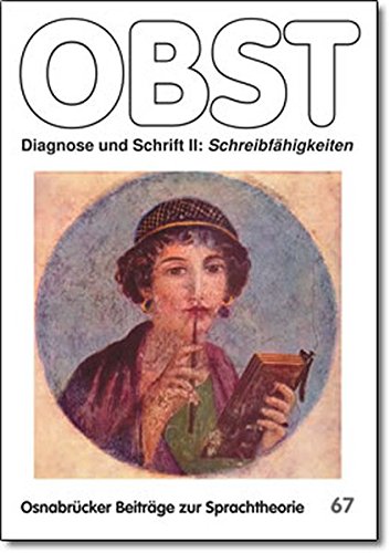Diagnose und Schrift II: Schreibfähigkeiten Books