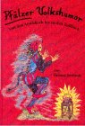 Pfälzer Volkshumor Die Necknamen der Dörfer, Städte und Landschaften (Livre en allemand) book
