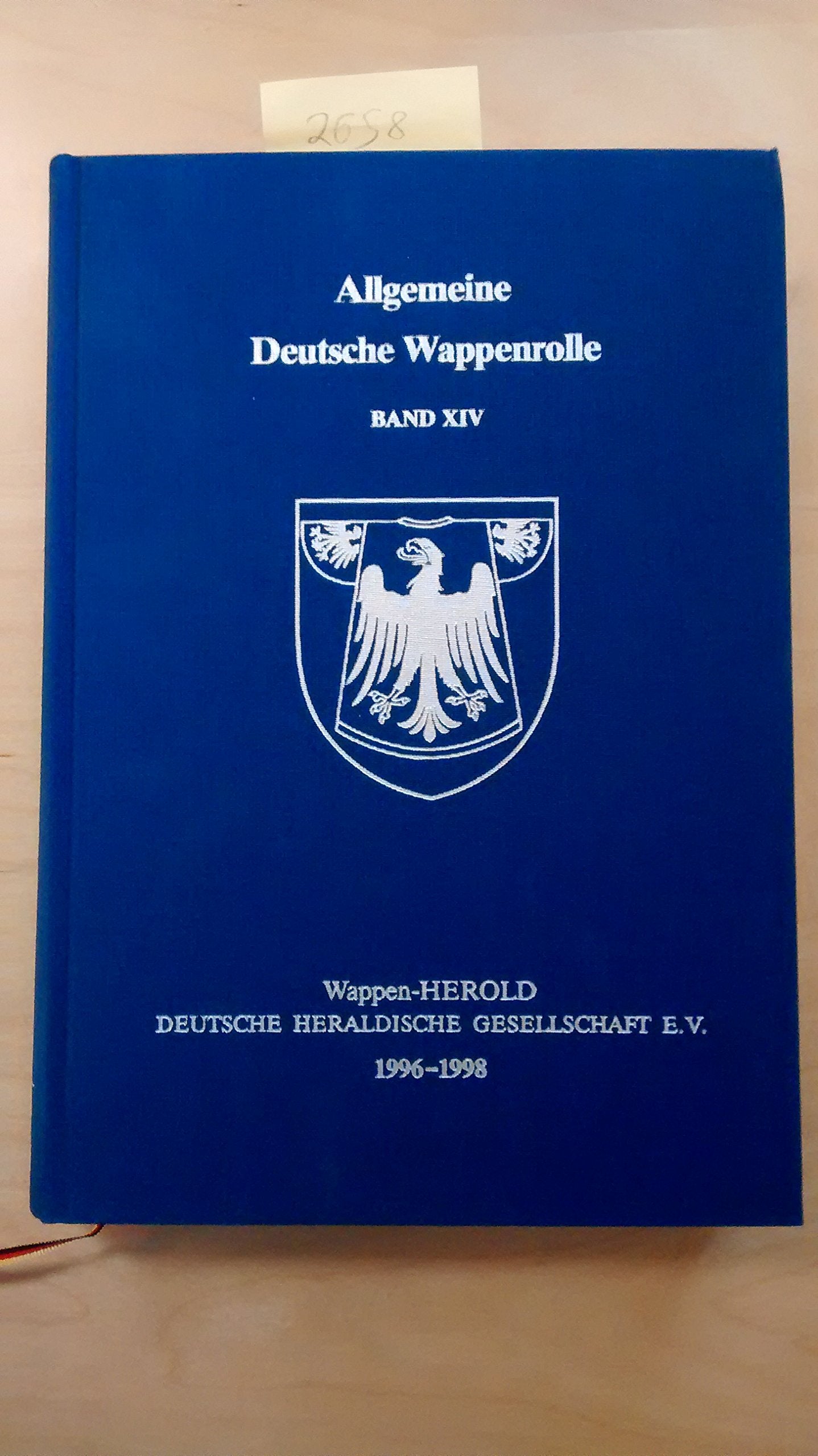 Allgemeine deutsche Wappenrolle. Band XIV. 1996-1998 Philosophy