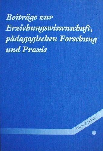 Beiträge zur Erziehungswissenschaft, pädagogischen Forschung und Praxis Books