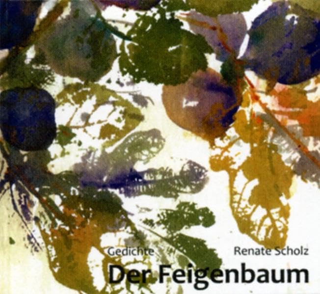 Der Feigenbaum: Gedichte Poetry