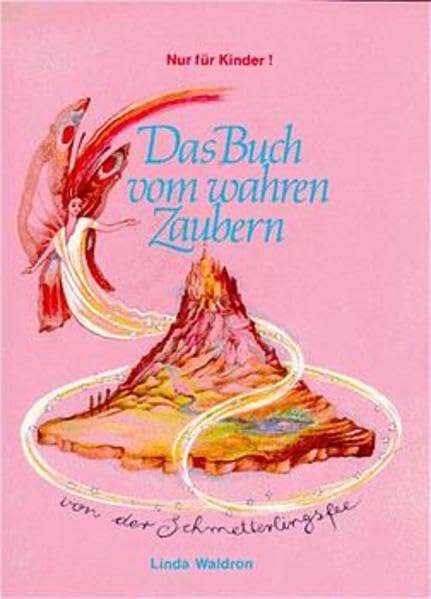 Das Buch vom wahren Zaubern book