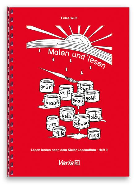 Lesen lernen nach dem Kieler Leseaufbau. Heft 9: Malen und lesen book