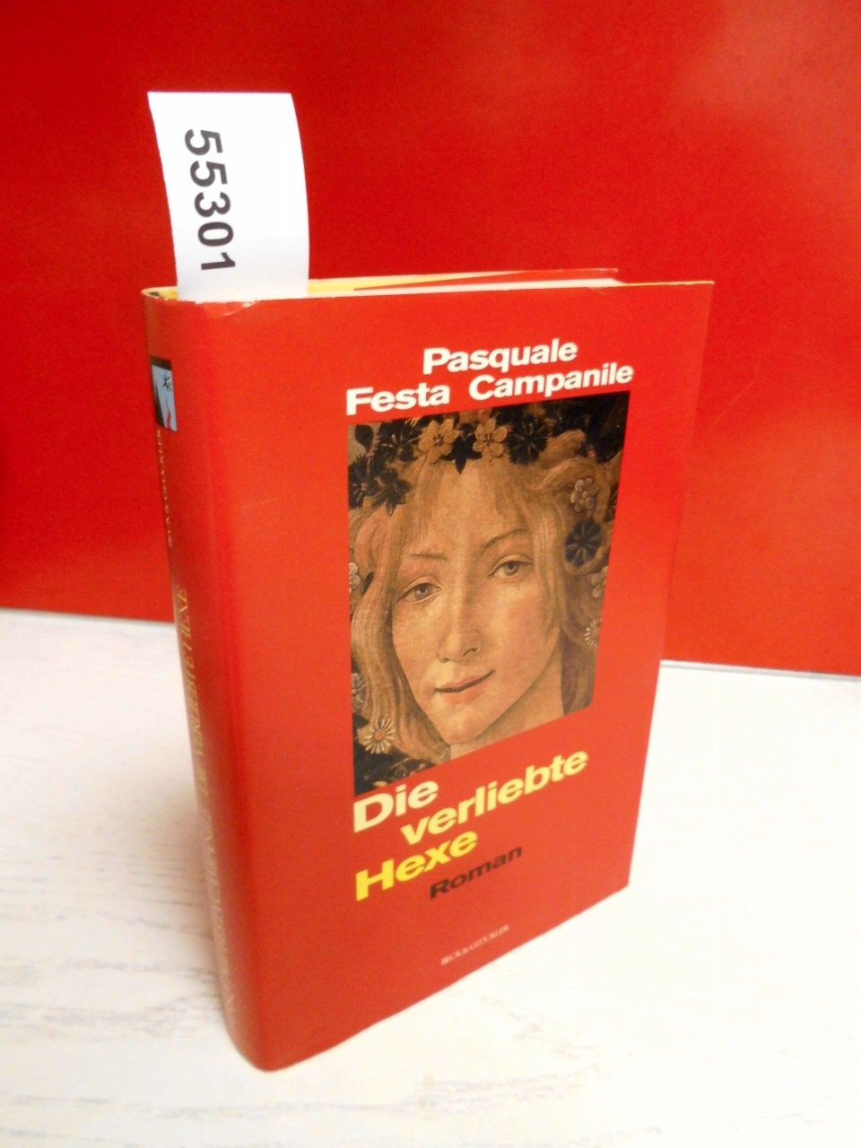 Die verliebte Hexe: Roman Fiction